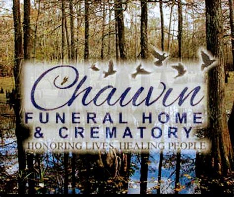 Chauvin funeral home louisiana - Funeral services provided by: Chauvin Funeral Home - Houma. 5899 Hwy 311, Houma, LA 70360. Call: 985.868.2536. James Mark Songy, 3, a lifetime resident of Houma, LA, passed away on Tuesday, July 4 ...